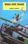 Up and At 'Em / Wings Over France by HARTNEY, Lieut. Col. Harold E.